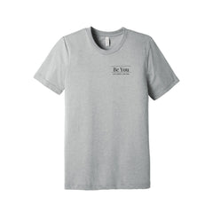Be You Skin Therapy - BELLA+CANVAS® Unisex Triblend Short Sleeve Tee