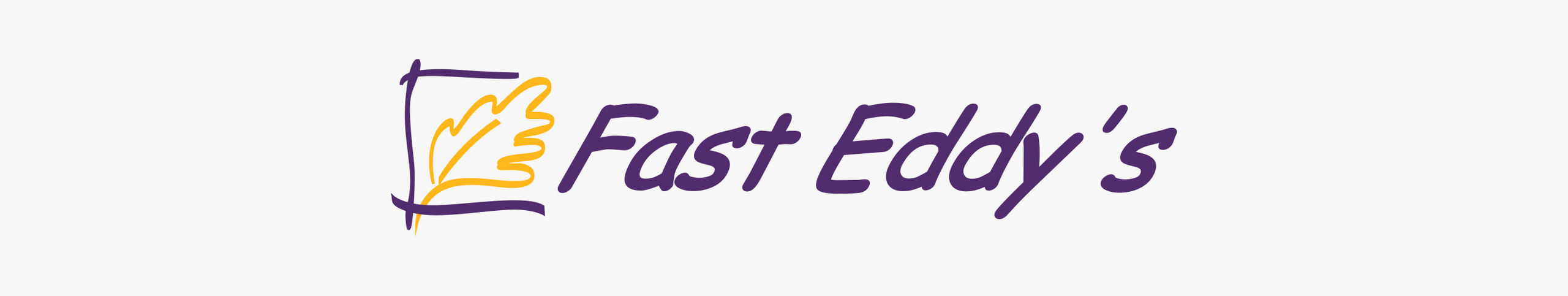 Fast Eddy's banner
