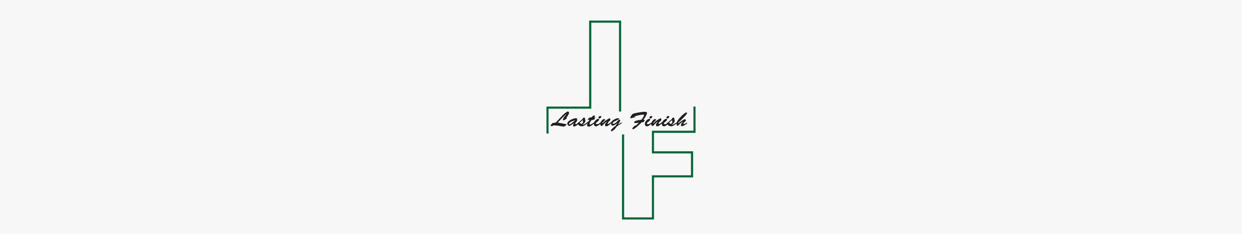 Lasting Finish banner