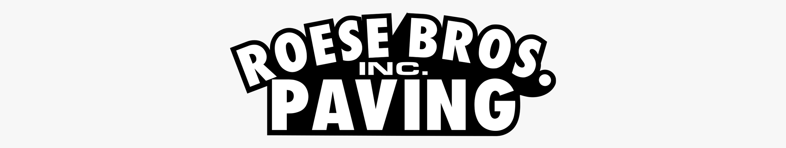 Roese Bros. Paving banner