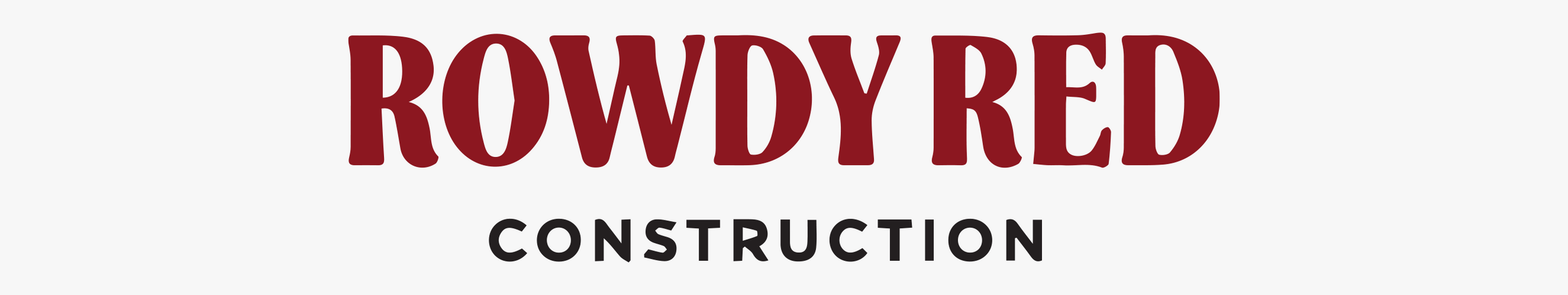 Rowdy Red Construction banner