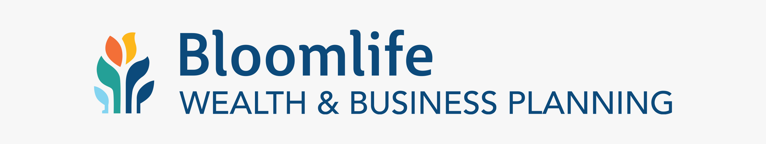 Bloom Life Wealth & Business Planning banner