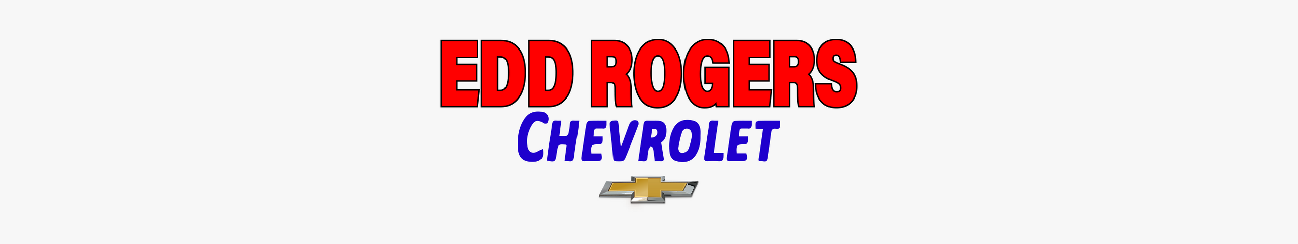 Edd Rogers Valley Chevrolet banner
