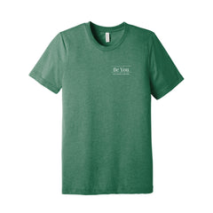 Be You Skin Therapy - BELLA+CANVAS® Unisex Triblend Short Sleeve Tee