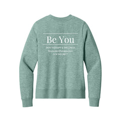 Be You Skin Therapy - District® Women’s V.I.T.™ Fleece Crew
